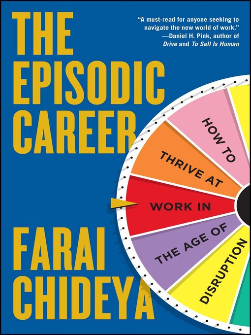 Title details for The Episodic Career by Farai Chideya - Available